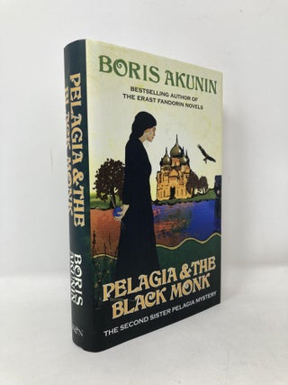 Item #102324 Pelagia & the Black Monk. Boris Akunin