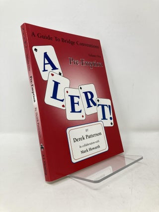 Item #102325 Alert: Volume One. A Guide to Bridge Conventions. Derek Patterson