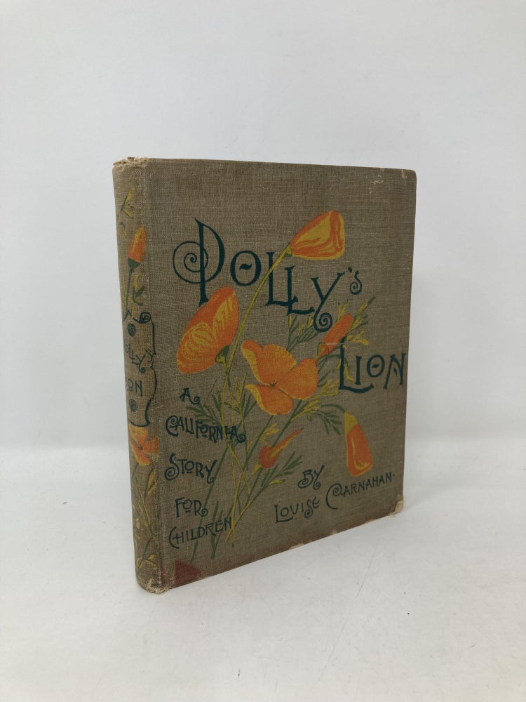 Item #102399 Polly's Lion. Louise Carnahan.