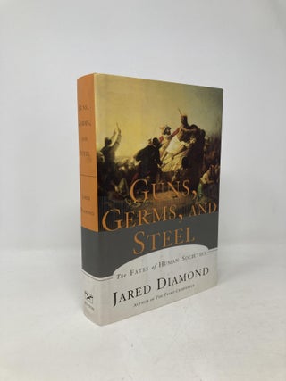 Item #102589 Guns, Germs and Steel: The Fates of Human Societies. Jared Diamond