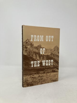 Item #102594 From Out of the West. P. J. Baird