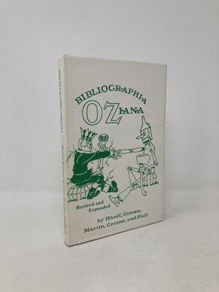 Item #102805 Bibliographia Oziana: Revised and Expanded. Douglas G. Greene, Peter E. Hanff