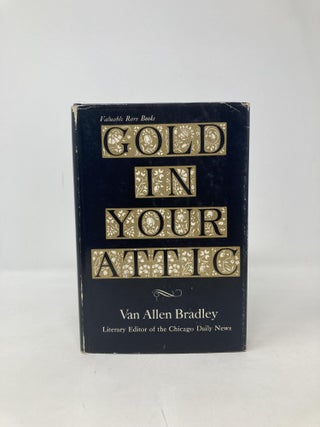 Gold in Your Attic