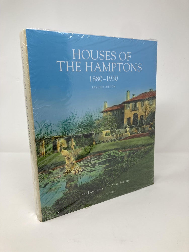 Item #103177 Houses of the Hamptons, 1880-1930 (Architecture of Leisure). Anne Surchin Gray Lawrance.