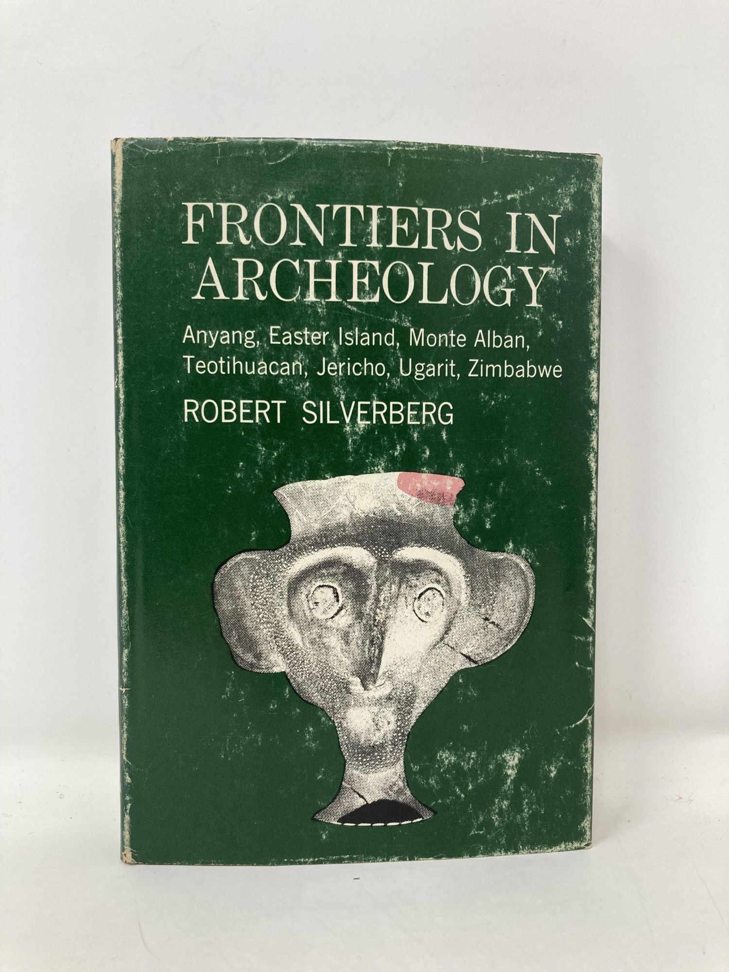 Frontiers in Archeology; Anyang, Easter Island, Monte Alban