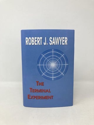 The terminal experiment