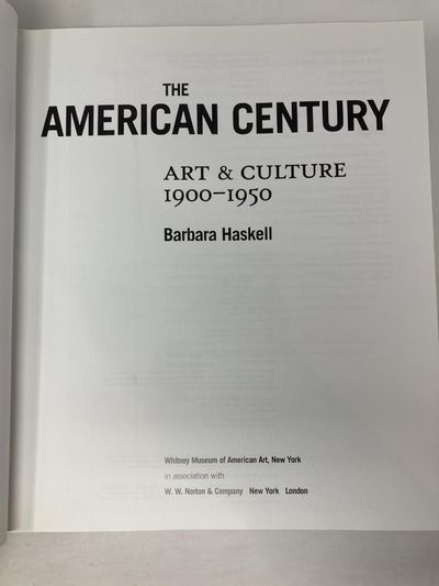 The American Century: Art & Culture 1900-1950 | Barbara Haskell