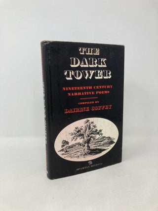 Item #103986 The Dark Tower: Nineteenth Century Narrative Poems. Dairine Coffey