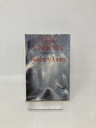 The unborn: Poems