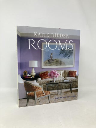 Item #104435 Katie Ridder Rooms. Heather Smith MacIsaac