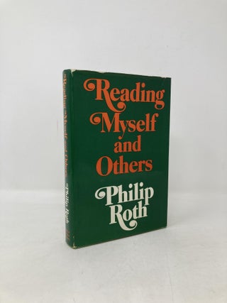 Item #104567 Reading Myself and Others. Philip Roth