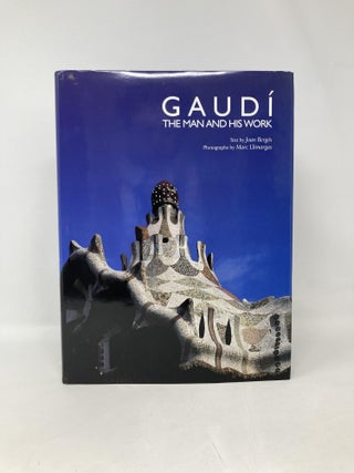 Gaudí: The Man and His Work