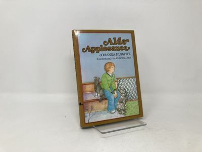 Aldo Applesauce | Johanna Hurwitz | First Edition