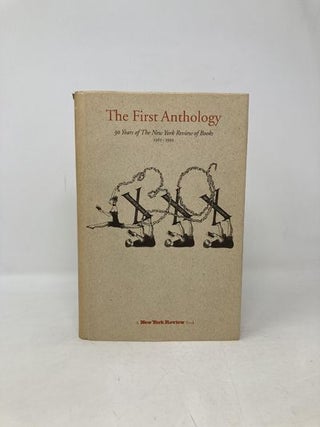 The First Anthology: 30 Years of the New York Review of Books