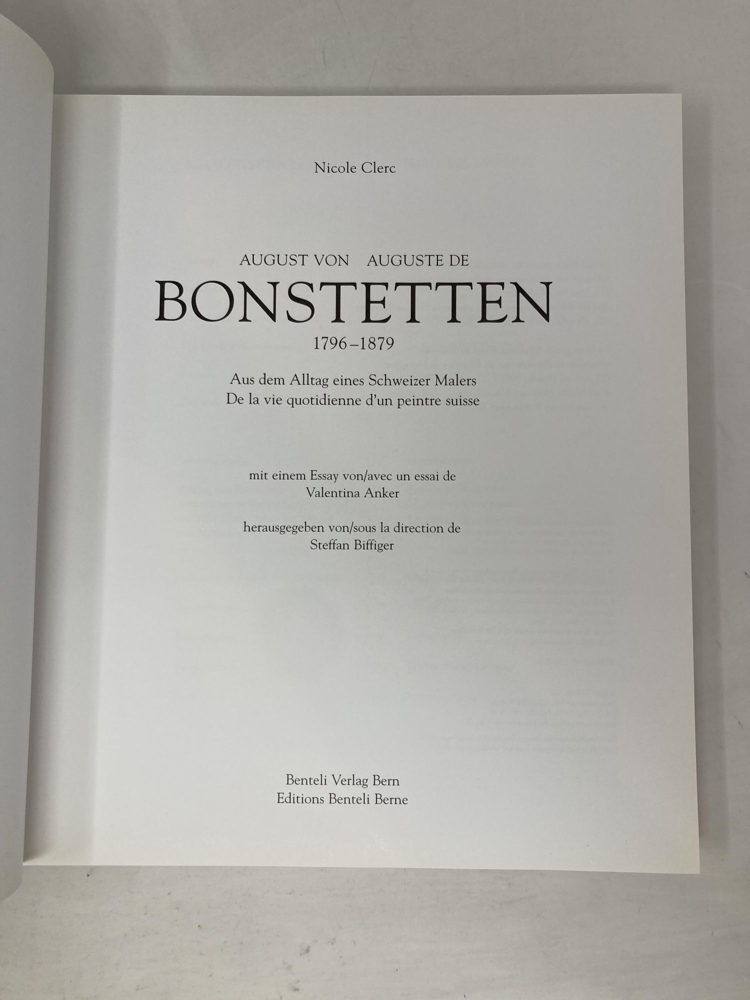 August von Bonstetten, 1796-1879: Aus dem Alltag eines Schweizer