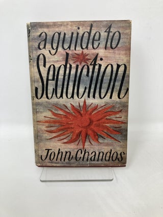 A Guide to Seduction