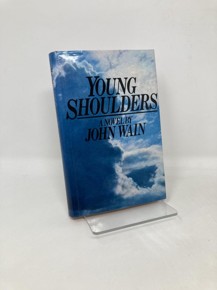 Item #105454 Young shoulders. John Wain / Adams, Richard.