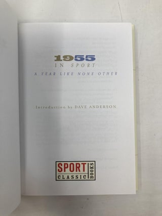 1955 in SPORT: A Year Like None Other