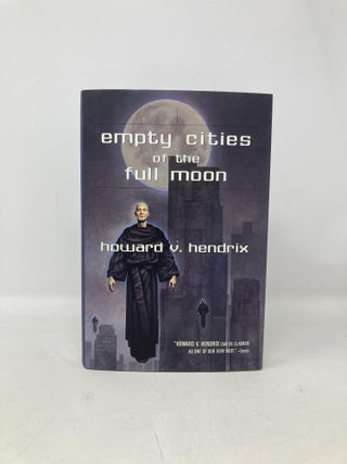 Empty Cities of the Full Moon