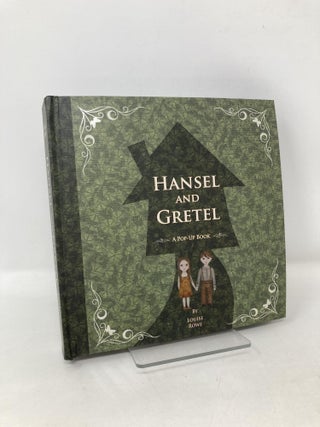 Item #105989 Hansel and Gretel: A Pop-Up Book (Fairytale Pop-ups). Brothers Grimm, Louise Rowe