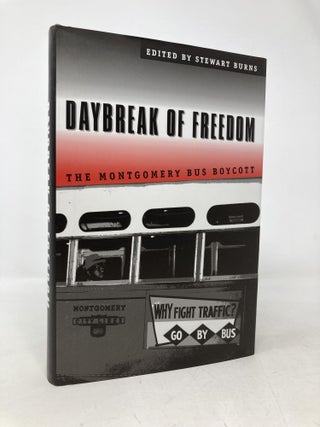 Item #105993 Daybreak of Freedom: The Montgomery Bus Boycott. Stewart Burns