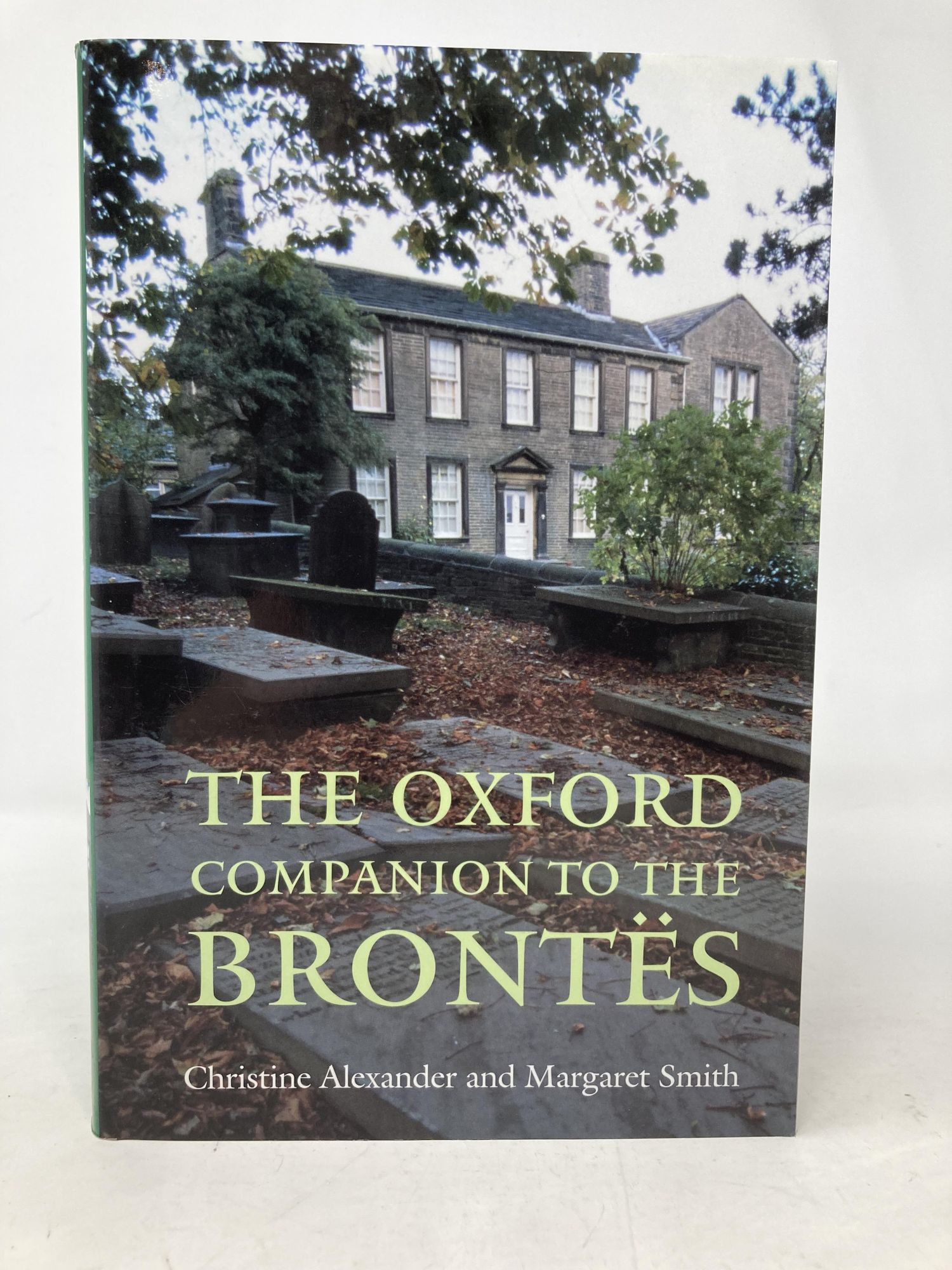 The Oxford Companion to the Brontes by Christine Alexander Margaret Smith on Sag Harbor Books