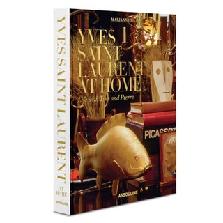 Item #106175 Yves Saint Laurent at Home: Life with Yves and Pierre. Marianne Haas, Jacques, Grange