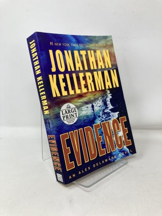 Item #106246 Evidence: An Alex Delaware Novel. Jonathan Kellerman