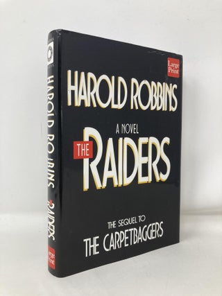 Item #106247 The Raiders (Compass Press Large Print Book Series). Harold Robbins