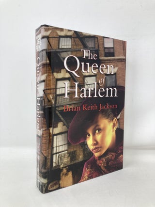 Item #106248 The Queen of Harlem. Brian Keith Jackson