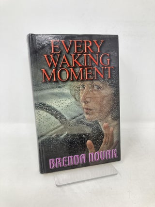 Item #106392 Every Waking Moment. Brenda Novak