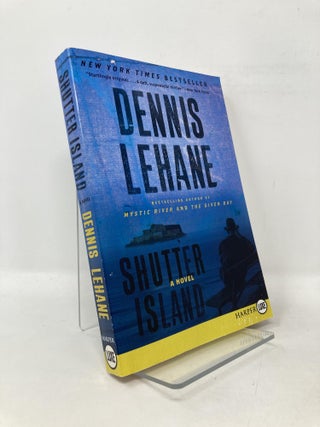 Item #106557 Shutter Island: A Novel. Dennis Lehane