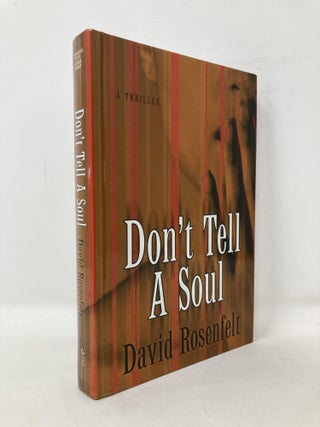 Item #106568 Don't Tell a Soul (Thorndike Press Large Print Core Series). David Rosenfelt