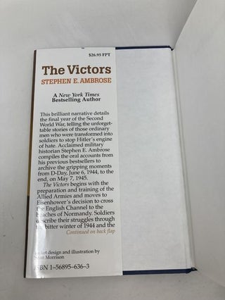 The Victors: Eisenhower and His Boys : The Men of World War II