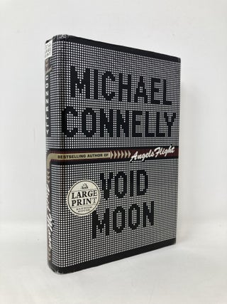 Item #106626 Void Moon (Random House Large Print). Michael Connelly