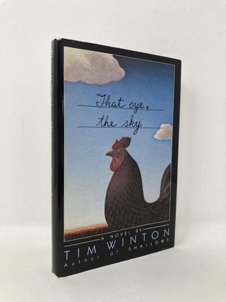 Item #106692 That Eye, the Sky. Tim Winton