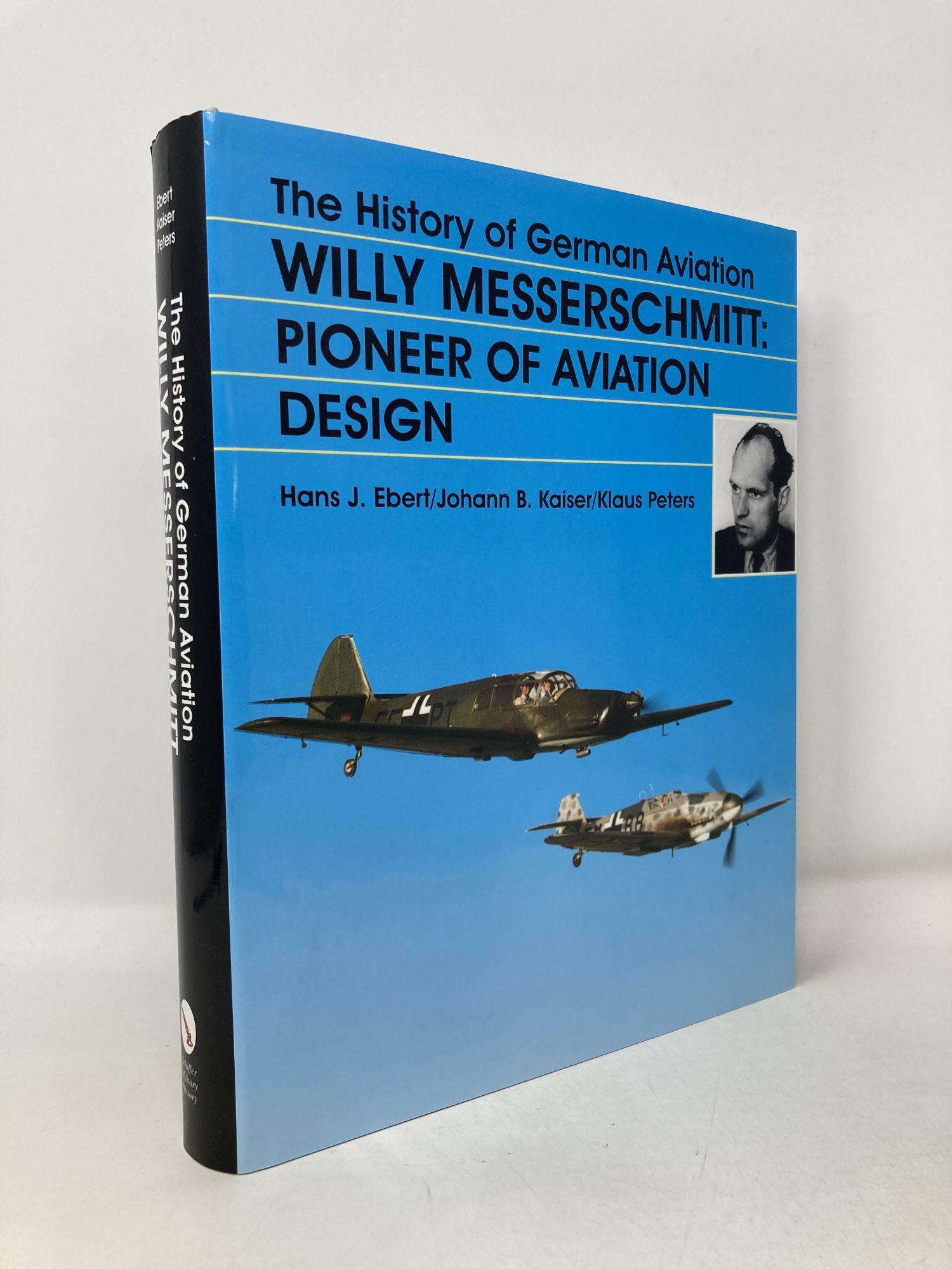 The History of German Aviation: Willy Messerschmitt - Pioneer of ...