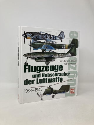 Item #108070 Flugzeuge und Hubschrauber der Luftwaffe des Heeres und der Kriegsmarine....