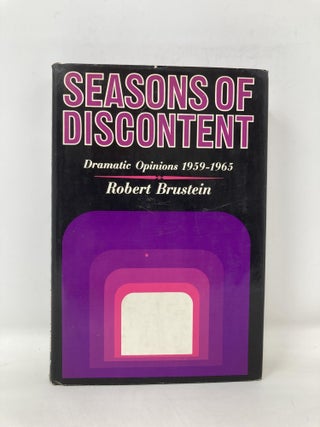Seasons of Discontent: Dramatic Opinions 1959-1965