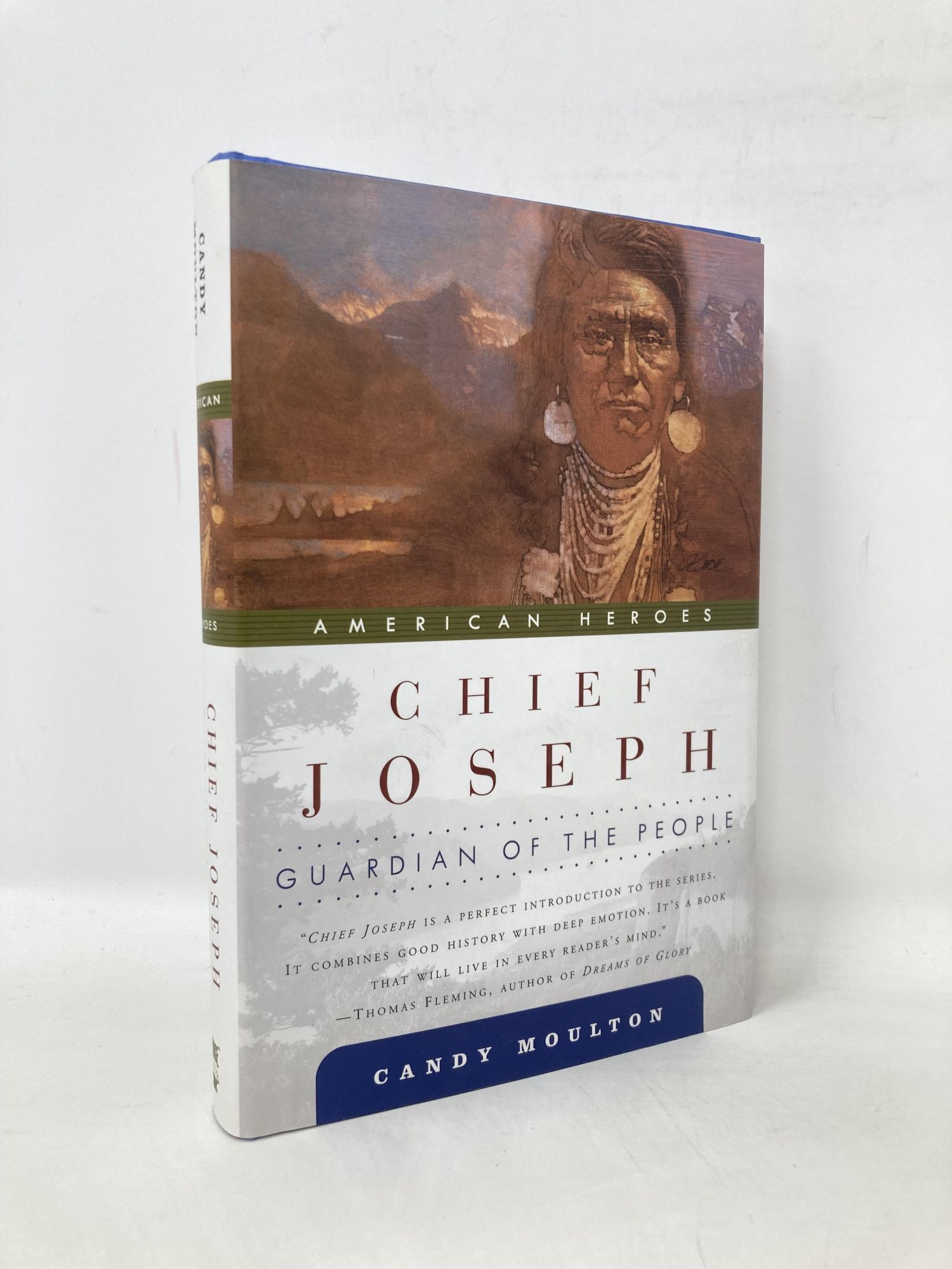 Chief Joseph: Guardian of the People American Heroes | Candy Moulton ...