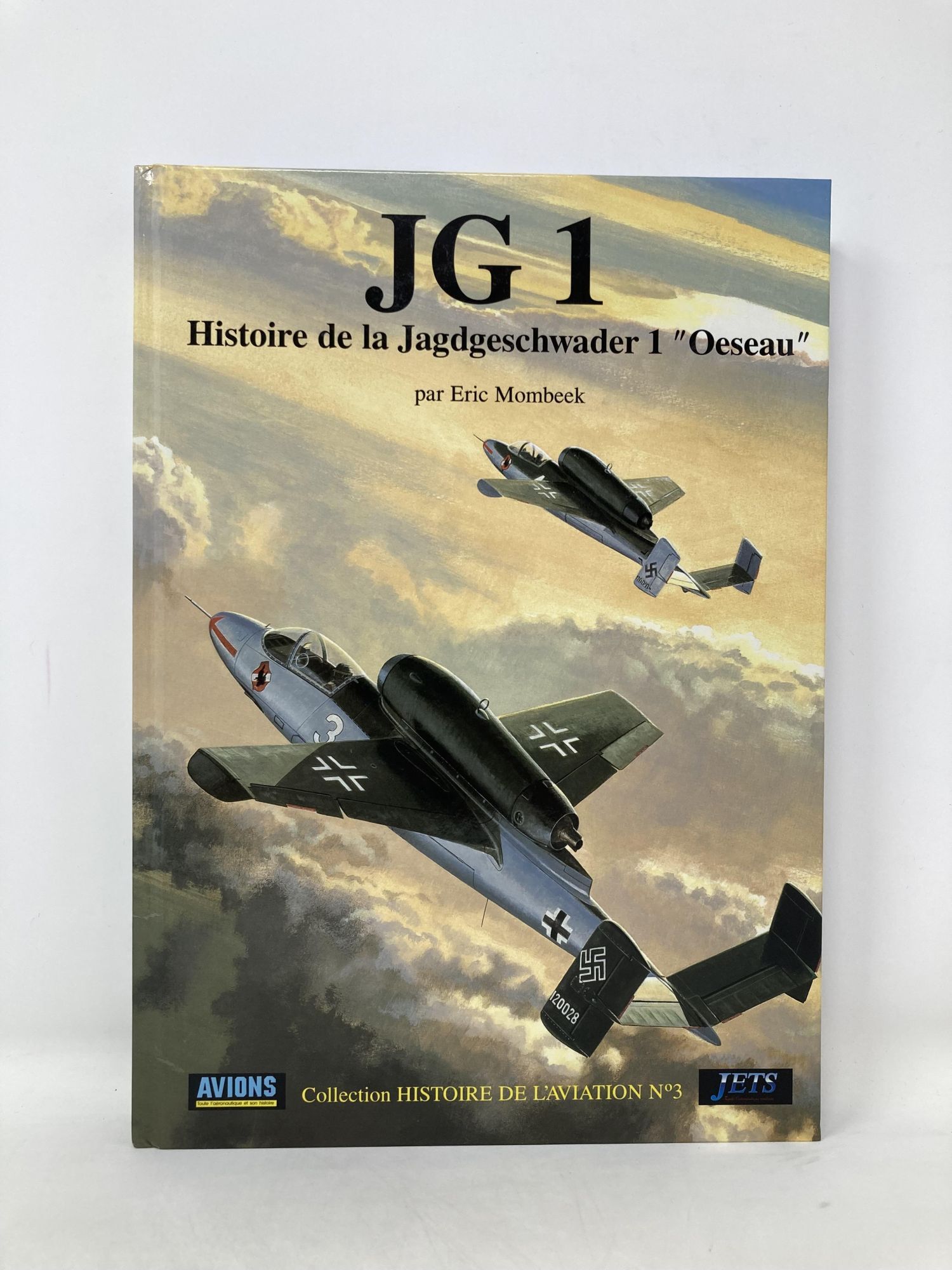JG1 - Histoire de la Jagdgeschwader 1 'Oeseau' | Eric Mombeek