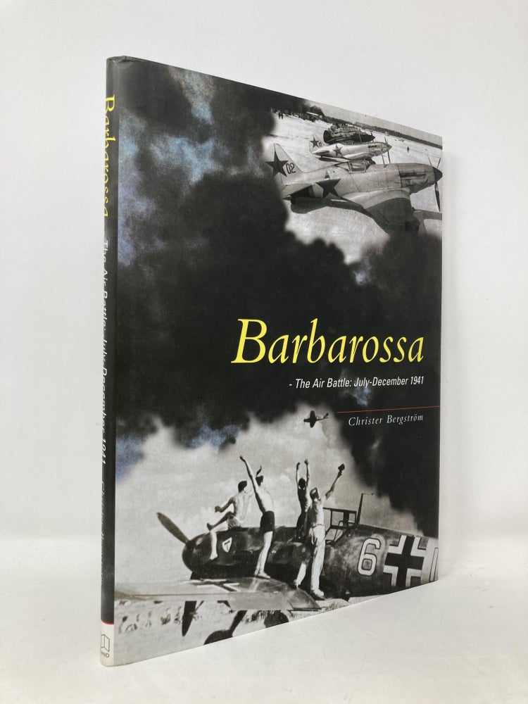 Item #109096 Barbarossa: The Air Battle July-December 1941. Christer Bergstrom.