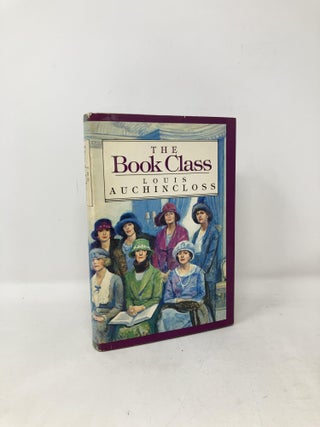 Item #109190 The Book Class. Louis Auchincloss