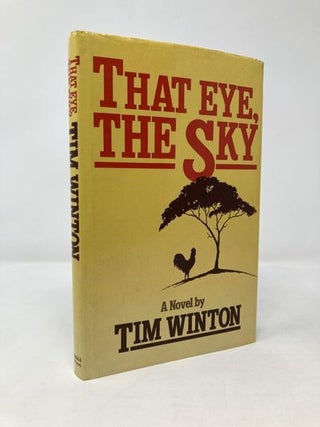 Item #109193 That Eye, the Sky. Tim Winton