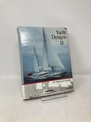 Item #109251 Yacht Designs II. William Garden