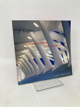 Item #109357 Santiago Calatrava: Structure and expression. Matilda McQuaid