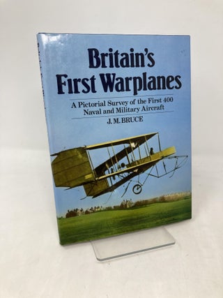 Item #109448 Britain's first warplanes. J. M. Bruce