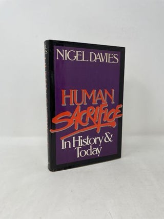 Item #109538 Human Sacrifice in History and Today. Nigel Davies