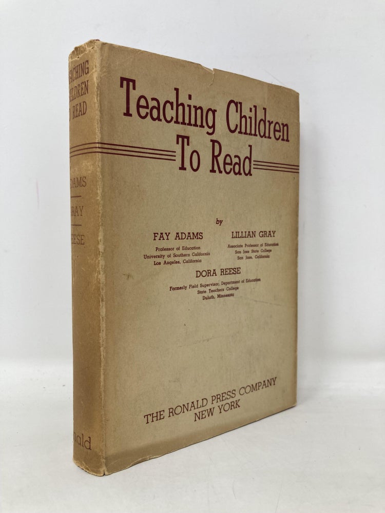 Item #109681 Teaching Children to Read. Fay Adams, Lillian Gray, Dora Reese.