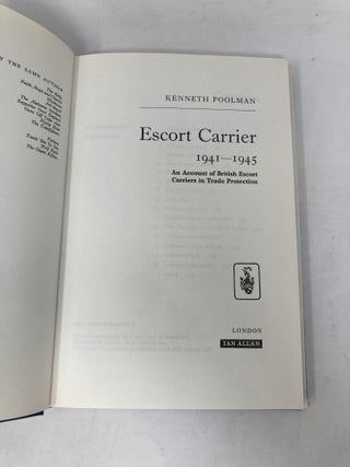 Escort carrier, 1941-1945: An account of British escort carriers in trade protection